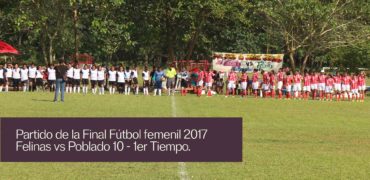 portada_video_final_futbol_primer_tiempo_uxpanapa_2017