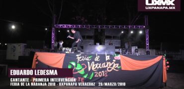 eduardo ledesma feria de la naranja Uxpanapa