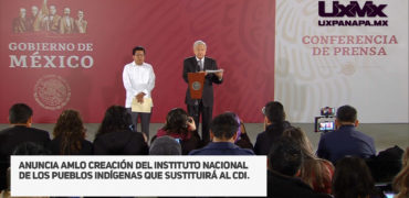 AMLO-anuncia-creacion-del-instituto-nacional-de-los-pueblos-indigenas