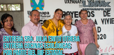 uxpanapa-veracruz-julia-enith-entrega-cocinas-ecologicas