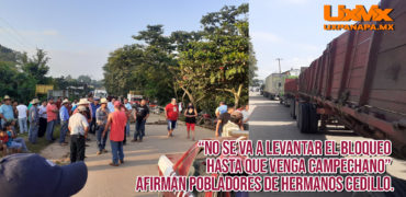 bloqueo-campechano-cedillo-noviembre-2020-uxpanapa-veracruz