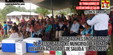 sntsa-actividad-salud-el-progreso-uxpanapa-veracruz