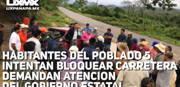 bloqueo-carretera-poblado-5-uxpanapa-enero-2020